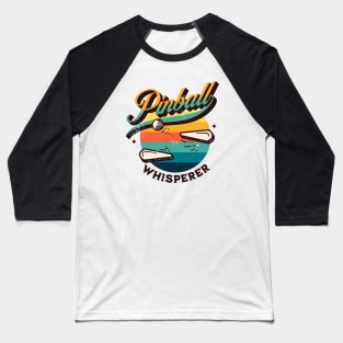 Pinball Whisperer Baseball T-Shirt